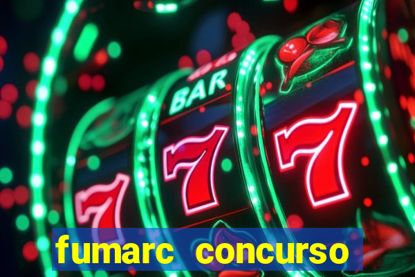 fumarc concurso betim 2024